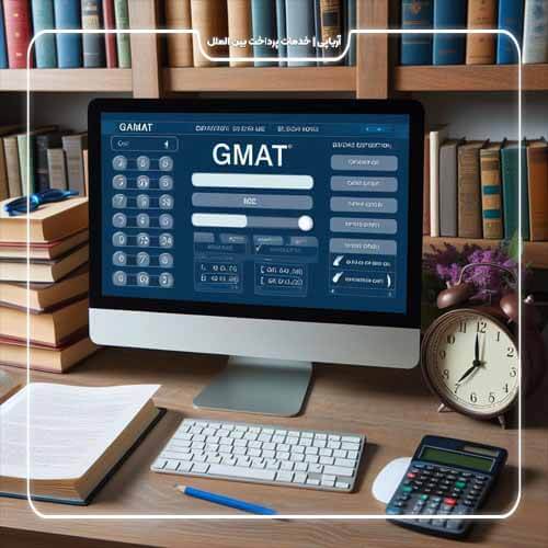 قسمت های مختلف آزمون GMAT!